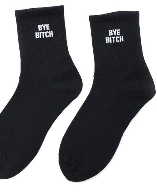 Bye Bitch
